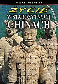 Życie w starożytnych Chinach