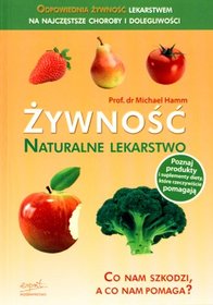 Żywność - naturalne lekarstwo