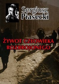 Żywot człowieka rozbrojonego