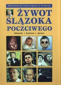 Żywot Ślązoka poczciwego