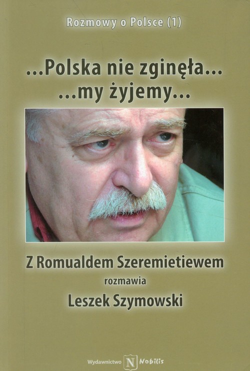 ...Polska nie zginęła... ...my żyjemy...