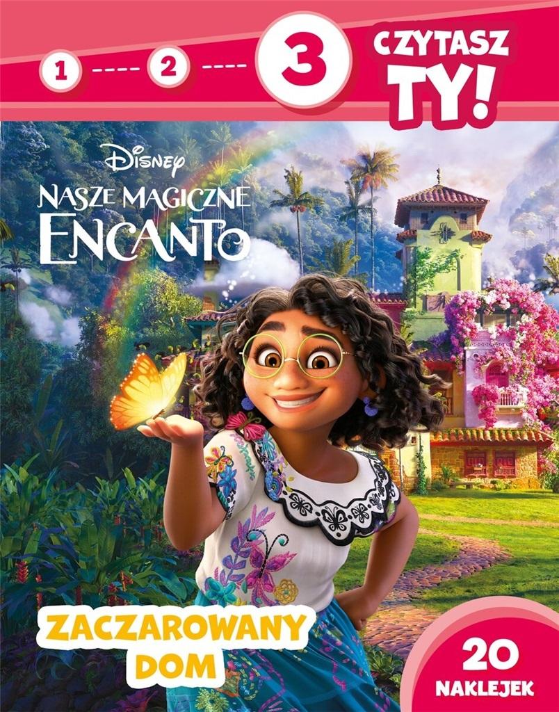 1 2 3 czytasz ty! Poziom 3 Zaczarowany dom Disney Nasze magiczne Encanto