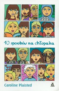 10 sposobów na chłopaka