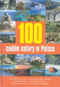 100 cudów natury w Polsce