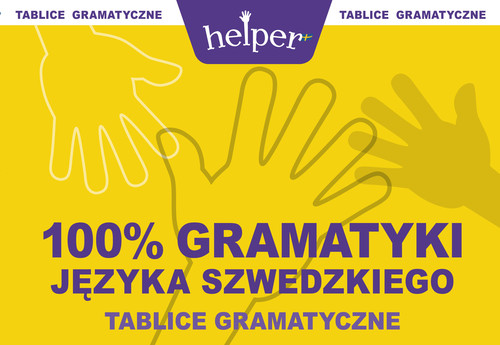 100% gramatyki języka szwedzkiego. Tablice gramatyczne