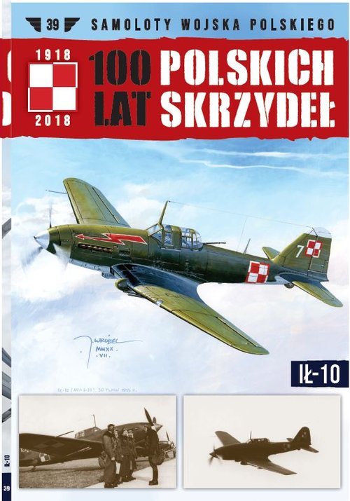 100 lat polskich skrzydeł Tom 39 IŁ 10