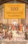 100 NAJWIĘKSZYCH FILOZOFÓW