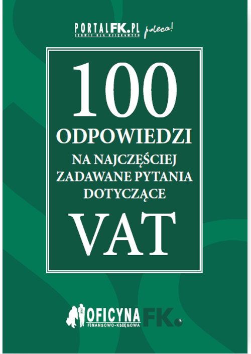 100 odpowiedzi na najczęściej zadawane pytania dotyczące VAT