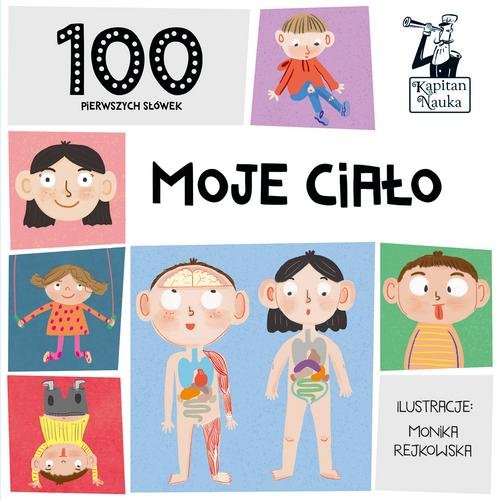 100 pierwszych słówek Moje ciało