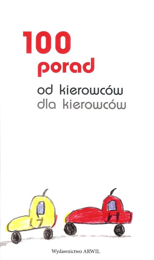 100 porad od kierowców dla kierowców