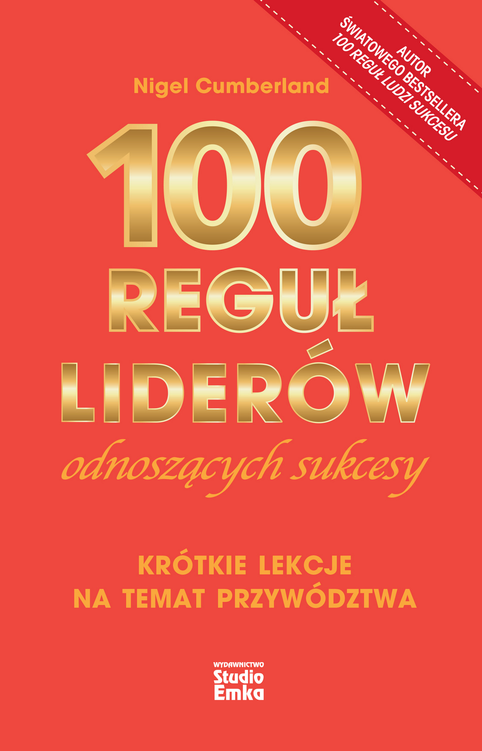 100 reguł liderów odnoszących sukcesy