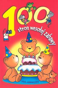 100 stron wesołej zabawy