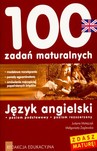 100 zadań maturalnych. Język angielski