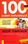 100 zadań maturalnych. Język niemiecki