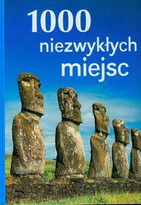 1000 niezwykłych miejsc