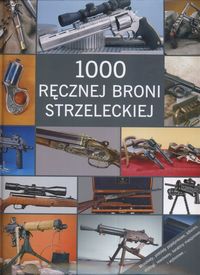 1000 ręcznej broni strzeleckiej