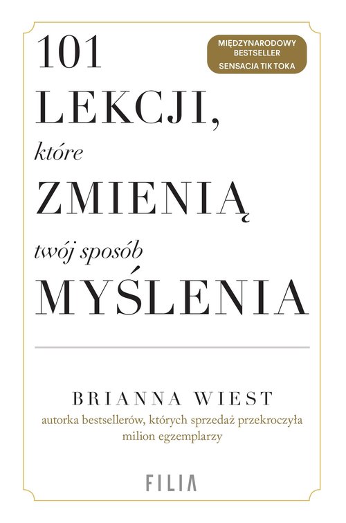 101 lekcji, które zmienią twój sposób myślenia.