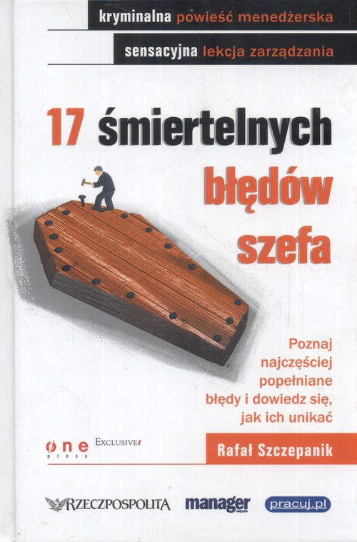 17 śmiertelnych błędów szefa