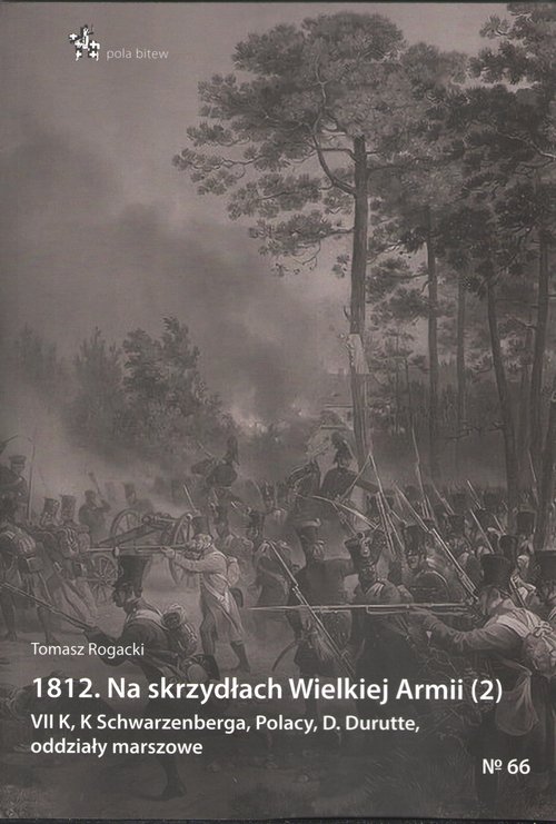 1812 Na skrzydłach Wielkiej Armii 2