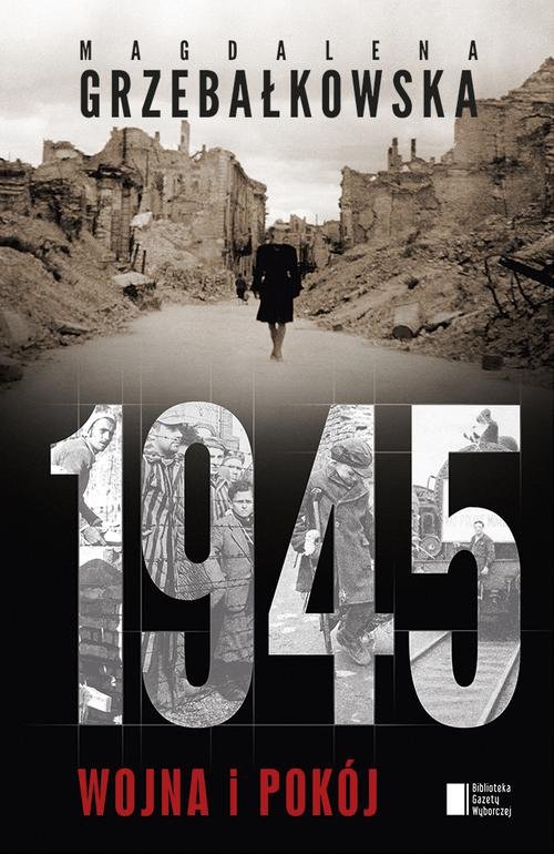 1945. Wojna i pokój