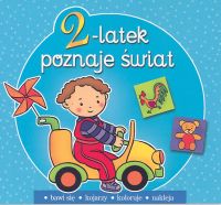 2-latek poznaje świat