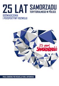 25 lat samorządu terytorialnego w Polsce