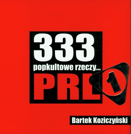 333 popkultowe rzeczy PRL