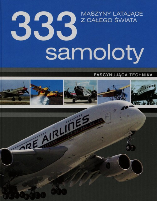333 samoloty Maszyny latające z całego świata