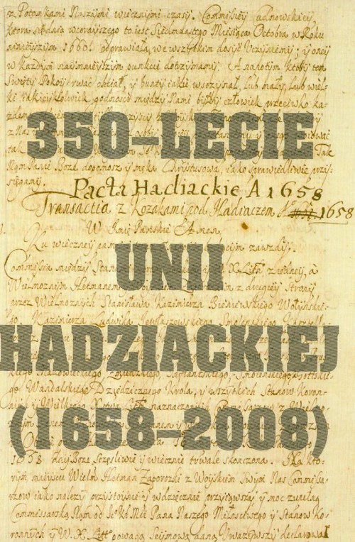 350-lecie Unii Hadziackiej (1658-2008)