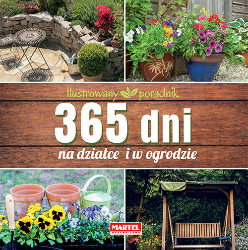 365 dni na działce i w ogrodzie