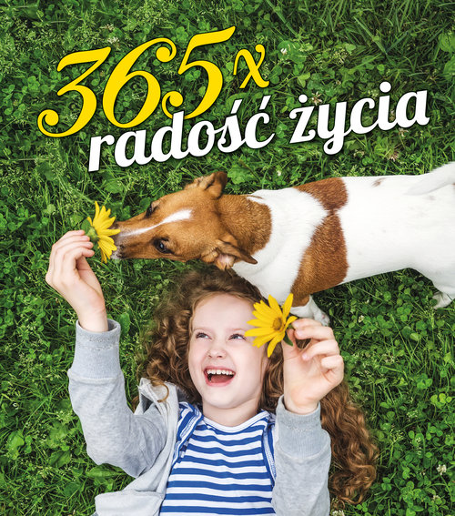 365 x radość życia