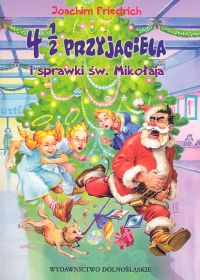 4 1/2 przyjaciela i sprawki świętego Mikołaja