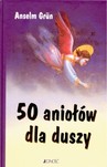 50 ANIOŁÓW DLA DUSZY