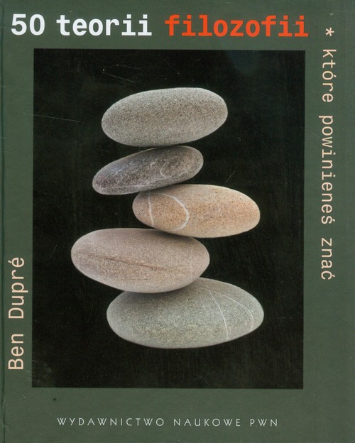 50 teorii filozofii, które powinieneś znać