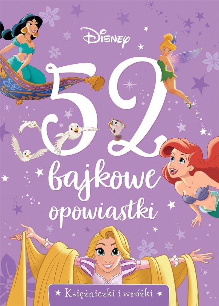 52 bajkowe opowiastki Księżniczki i wróżki.