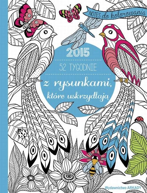 52 tygodnie z rysunkami, które uskrzydlają
