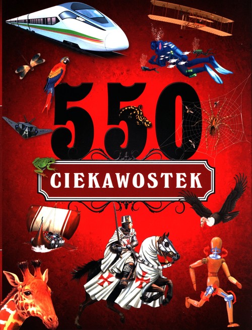 550 ciekawostek