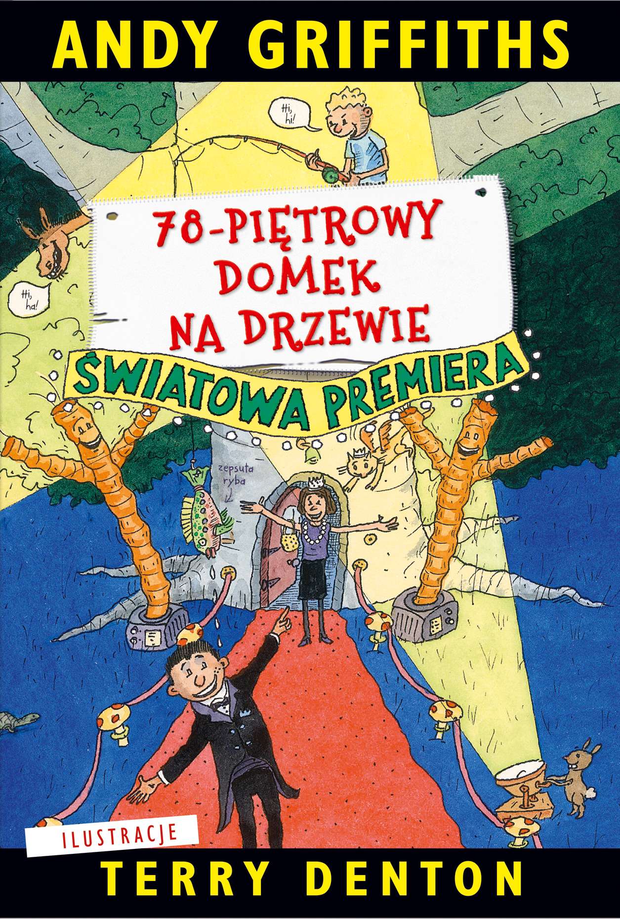 78-piętrowy domek na drzewie Tom 6