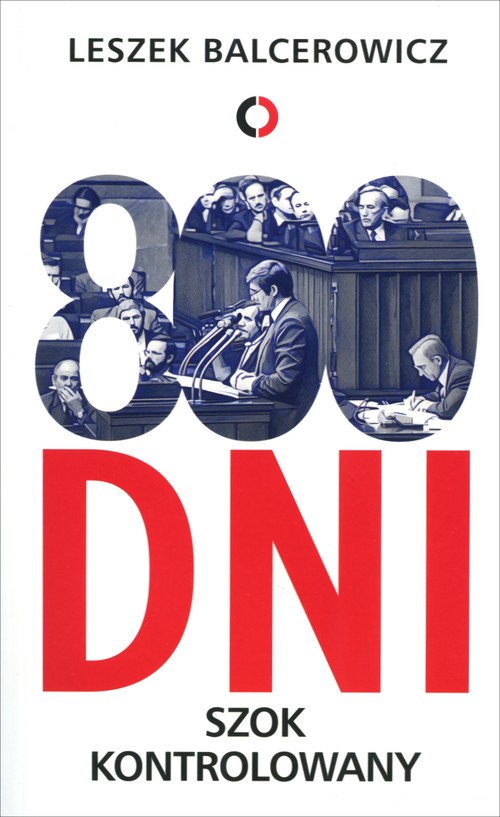 800 dni Szok kontrolowany