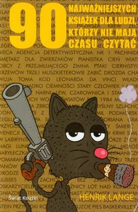 90 najważniejszych książek dla ludzi którzy nie mają czasu czytać
