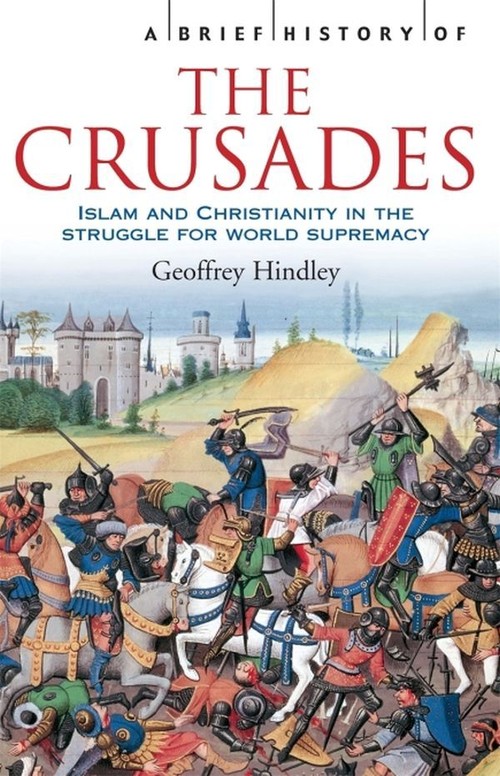 A Brief History of The Crusades