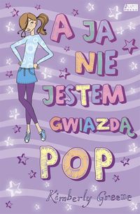A ja nie jestem gwiazdą POP