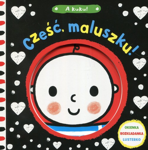A kuku cześć maluszku