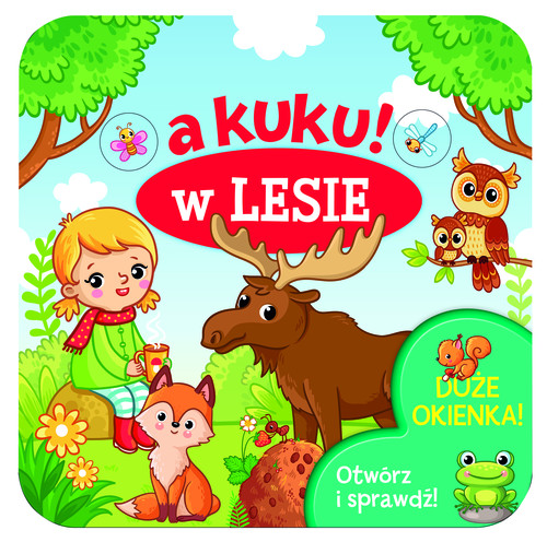 A kuku! W lesie. Otwórz i sprawdź!