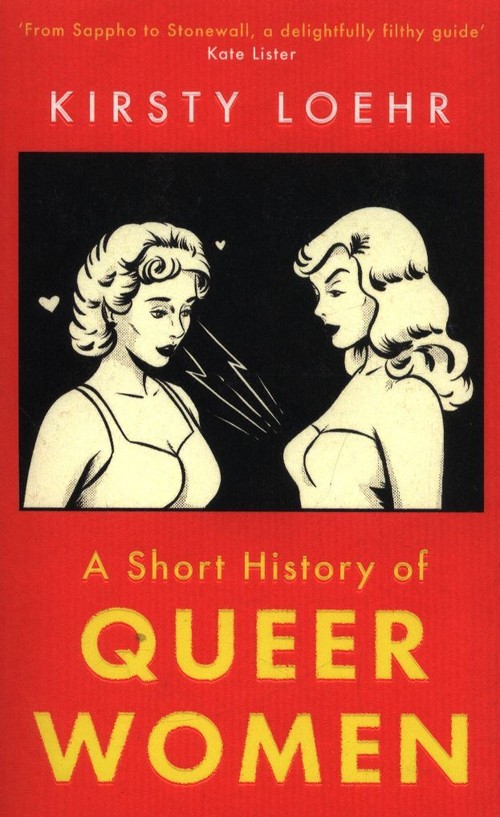 A Short History Of Queer Women