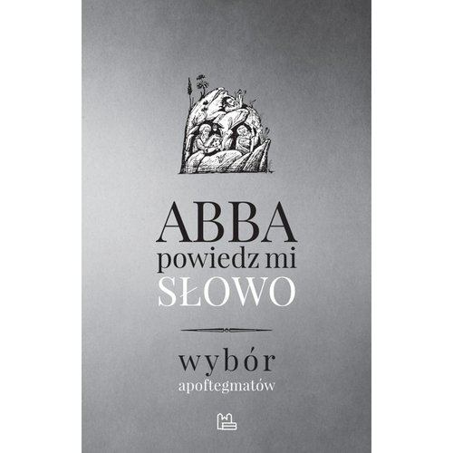 Abba, powiedz mi słowo