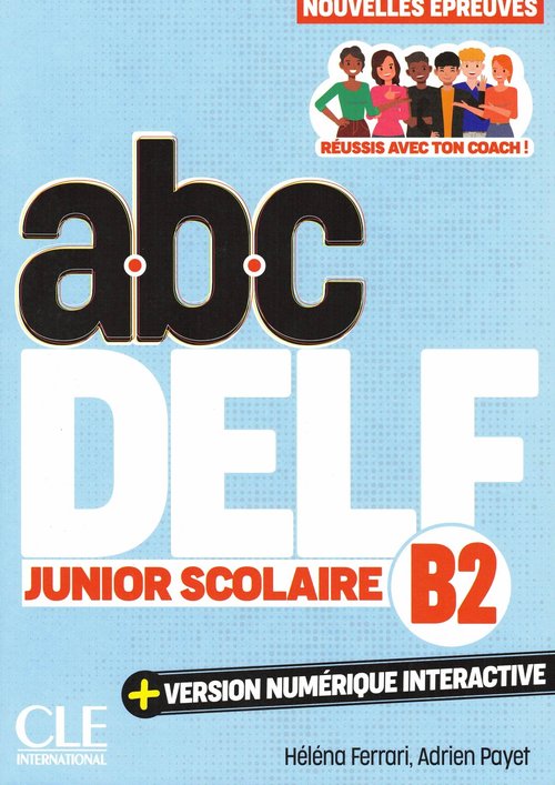 ABC DELF junior scolaire B2 + wersja numeryczna
