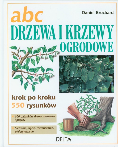 ABC. Drzewa i krzewy ozdobne