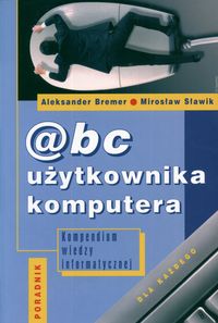 ABC użytkownika komputerowego + CD