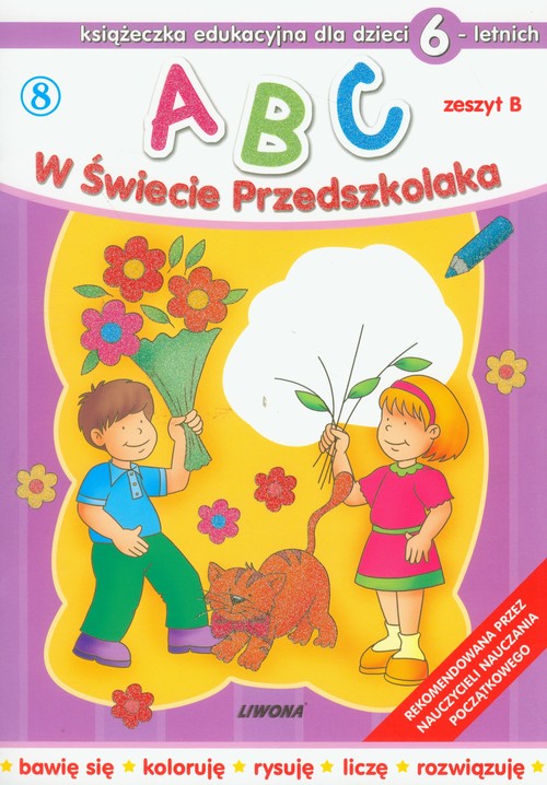 Abc W Świecie Przedszkolaka Dla Dzieci 6 Letnich Zeszyt B
